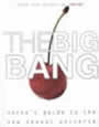 The Big Bang: A Guide to the New Sexual Universe by The writers at nerve.com