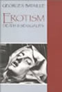 Eroticism: Death and Sensuality by Georges Bataille