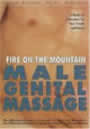Fire on the Mountain: Male Genital Massage (DVD) by Joseph Kramer