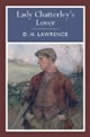 Lady Chatterley's Lover by D. H. Lawrence