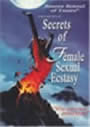 Secrets of Female Sexual Ecstasy (DVD) by Charles and Caroline Muir